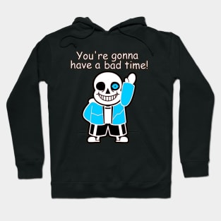 Sans - Bad Time! Hoodie